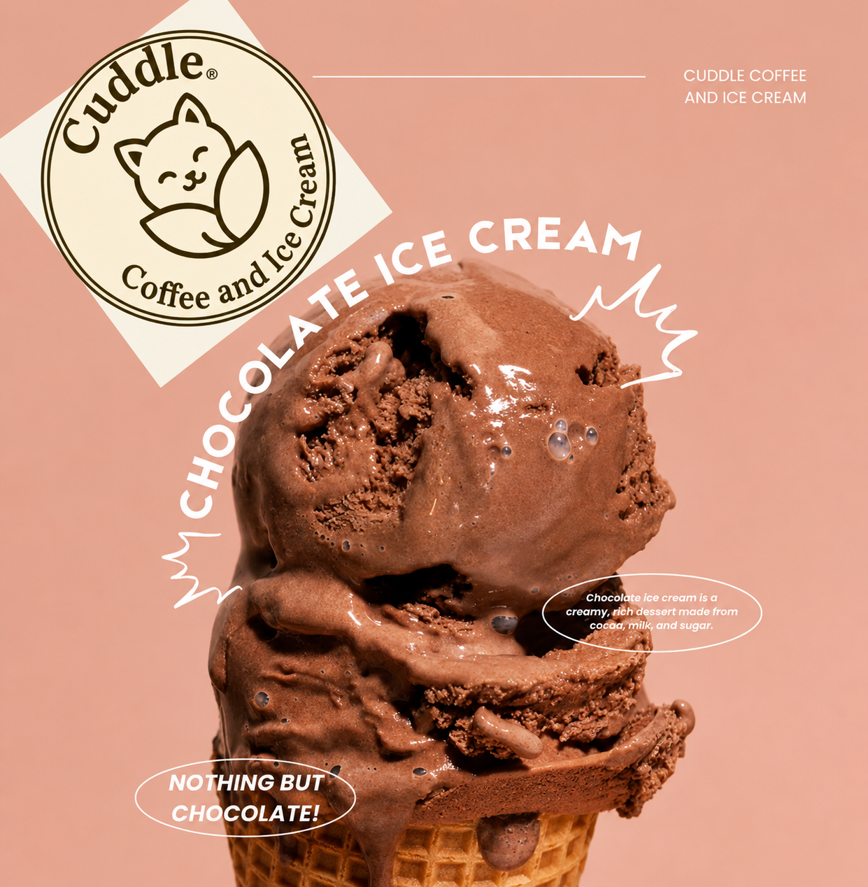 Cuddle coffee and Ice cream